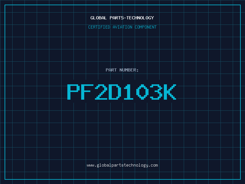 Aviation Part PF2D103K