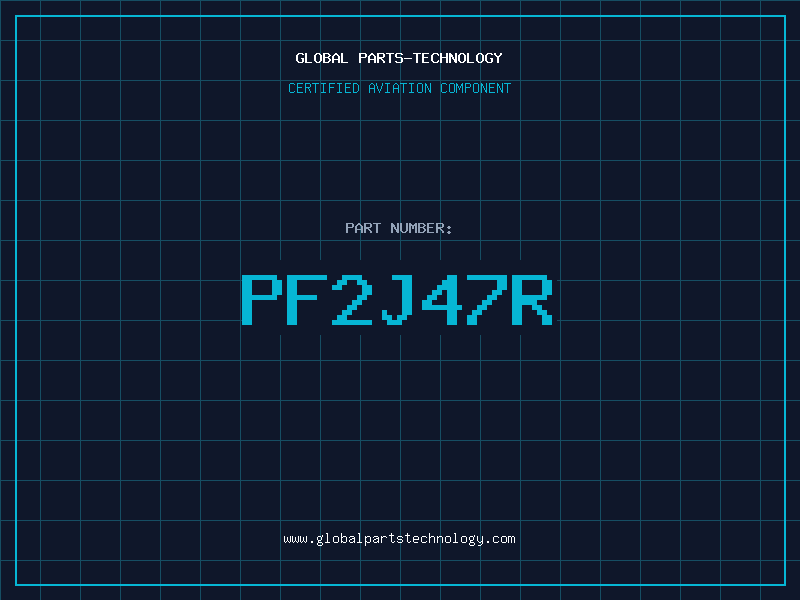 Aviation Part PF2J47R