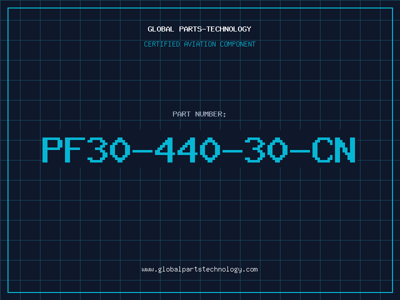 Aviation Part PF30-440-30-CN