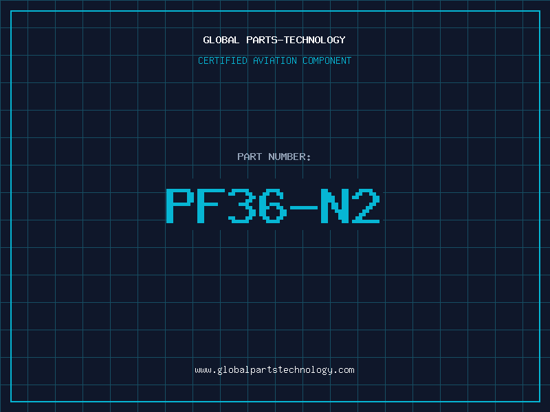 Aviation Part PF36-N2