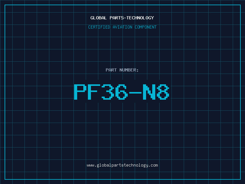 Aviation Part PF36-N8
