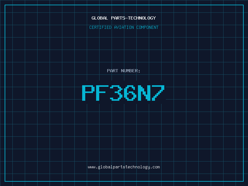 Aviation Part PF36N7