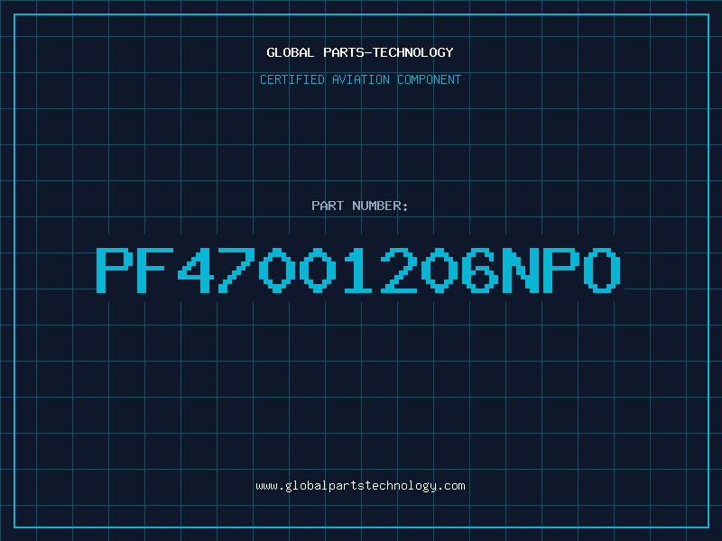 Aviation Part PF47001206NPO