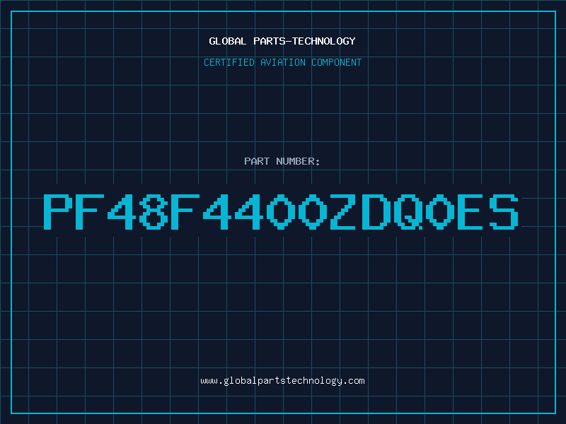 Aviation Part PF48F4400ZDQ0ES