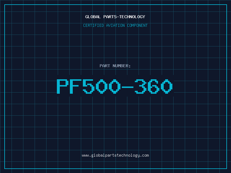 Aviation Part PF500-360