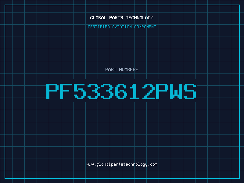 Aviation Part PF533612PWS