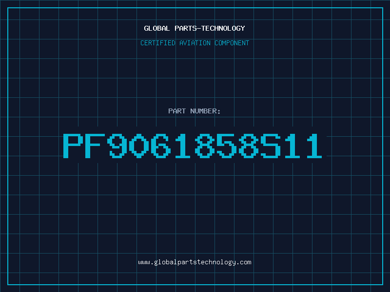 Aviation Part PF9061858S11