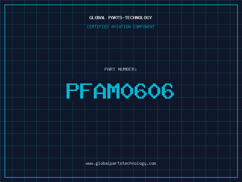 Aviation Part PFAM0606