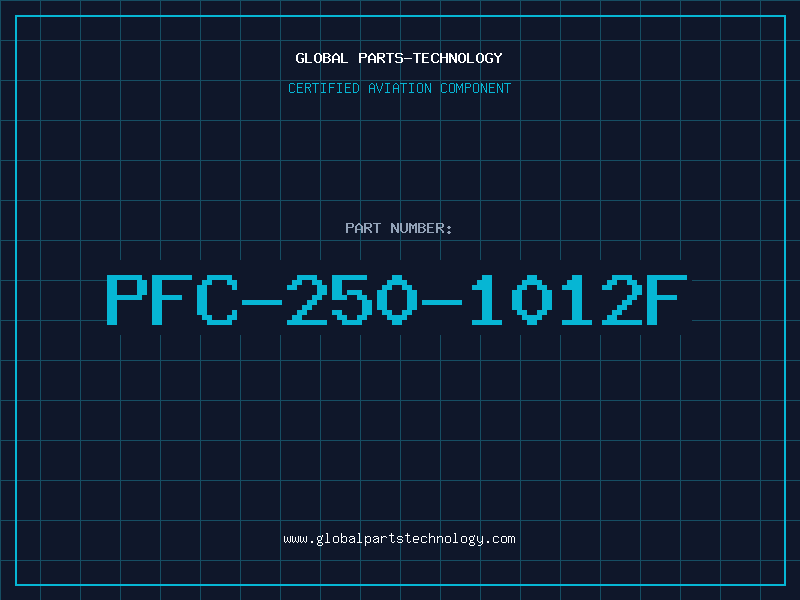Aviation Part PFC-250-1012F
