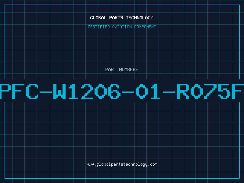 Aviation Part PFC-W1206-01-R075F