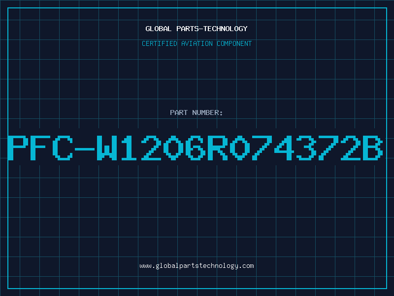 Aviation Part PFC-W1206R074372B