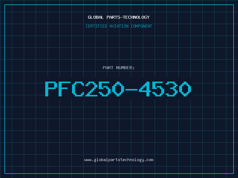 Aviation Part PFC250-4530