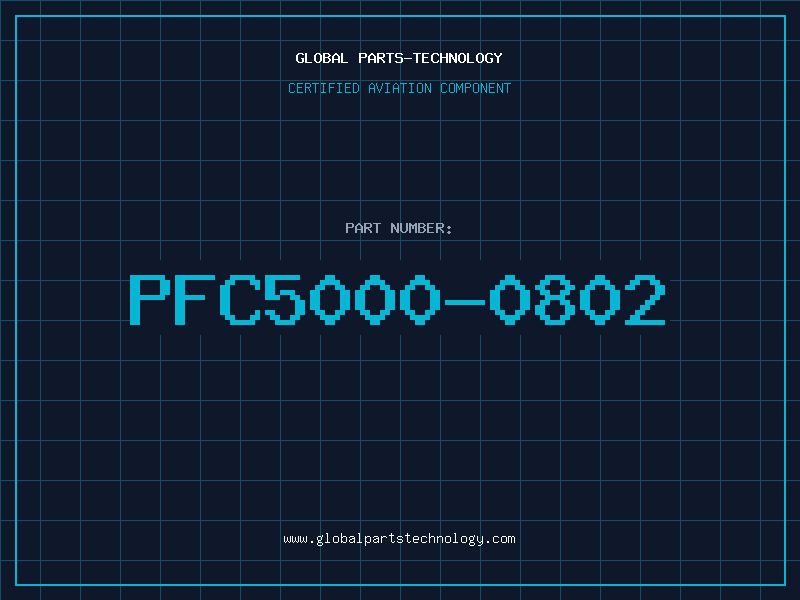 Aviation Part PFC5000-0802