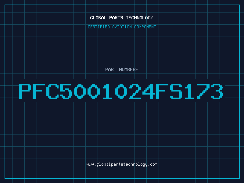 Aviation Part PFC5001024FS173