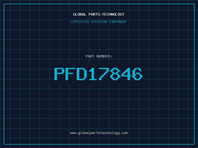 Aviation Part PFD17846