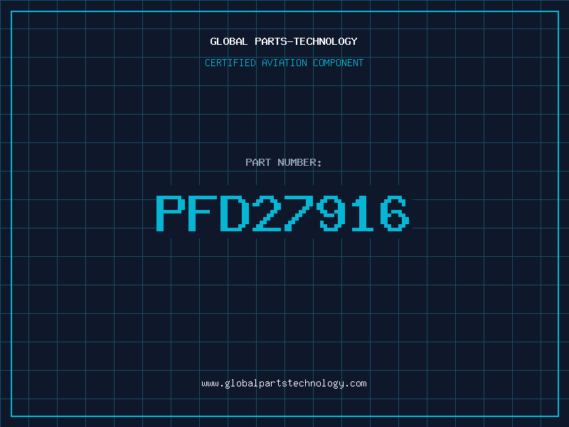 Aviation Part PFD27916