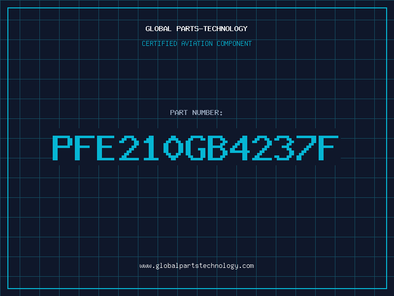 Aviation Part PFE210GB4237F
