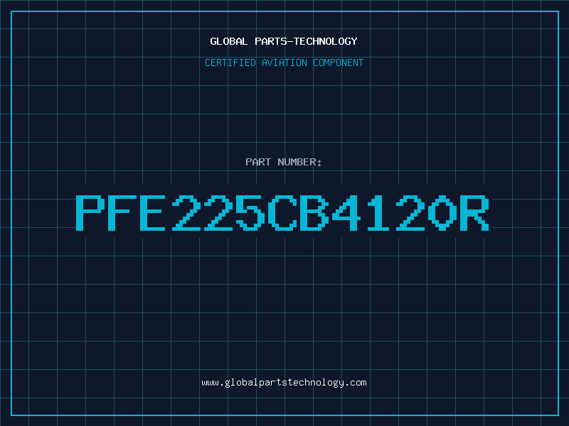 Aviation Part PFE225CB4120R