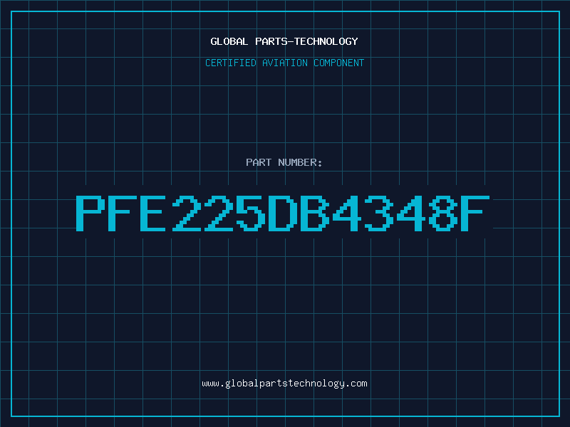Aviation Part PFE225DB4348F