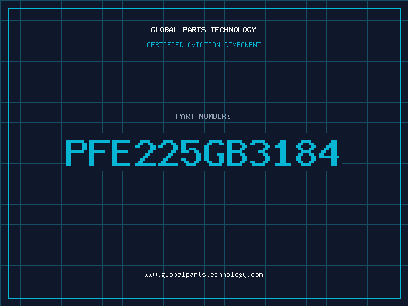 Aviation Part PFE225GB3184