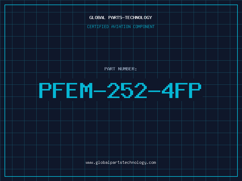 Aviation Part PFEM-252-4FP