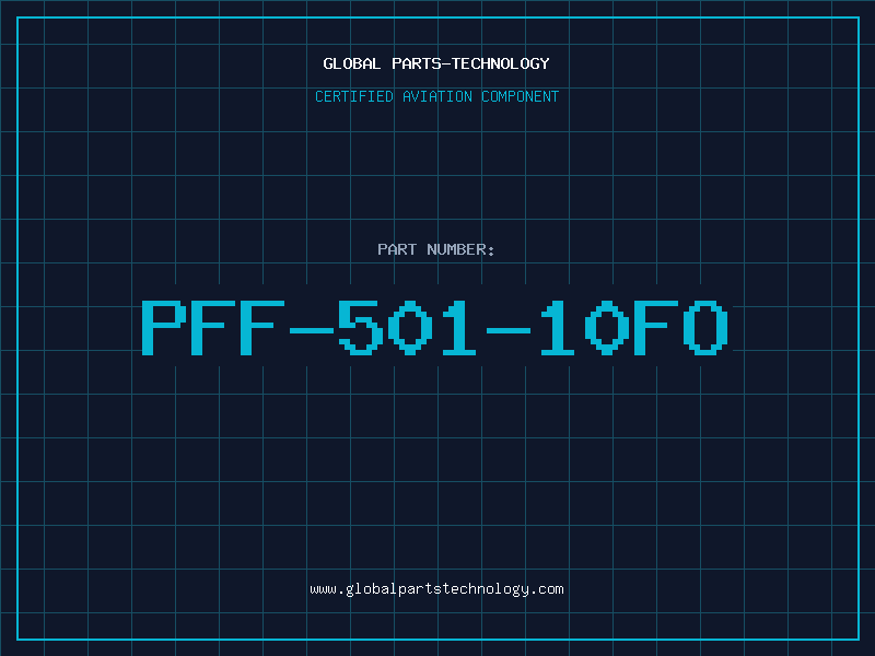 Aviation Part PFF-501-10FO