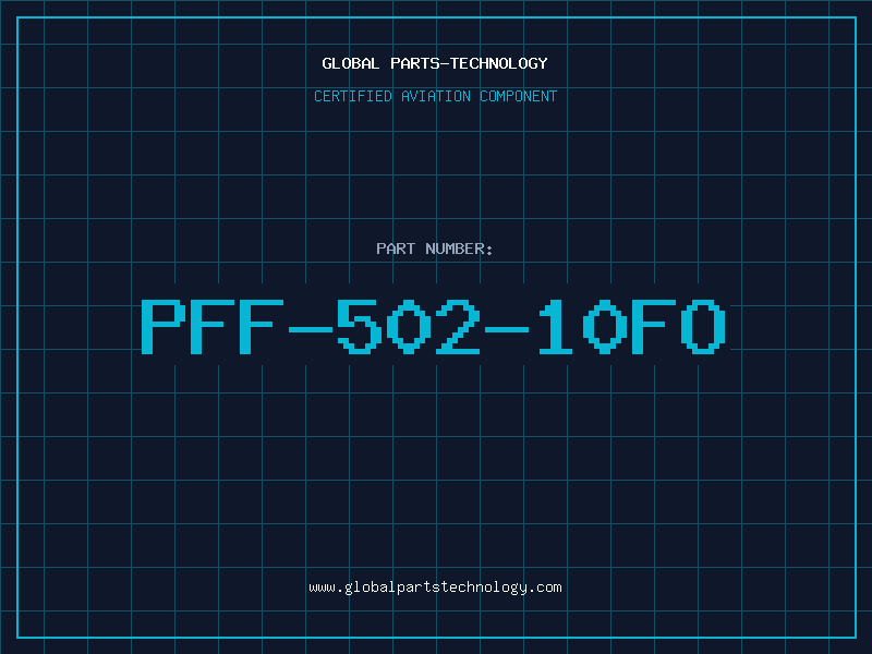 Aviation Part PFF-502-10FO