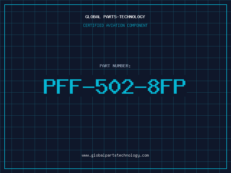 Aviation Part PFF-502-8FP