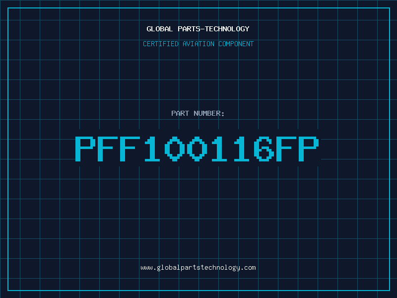 Aviation Part PFF100116FP