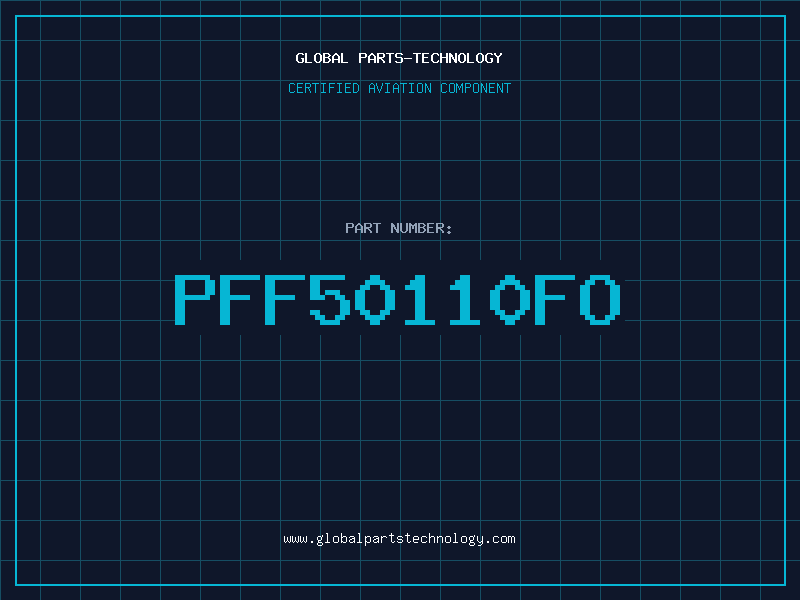 Aviation Part PFF50110FO
