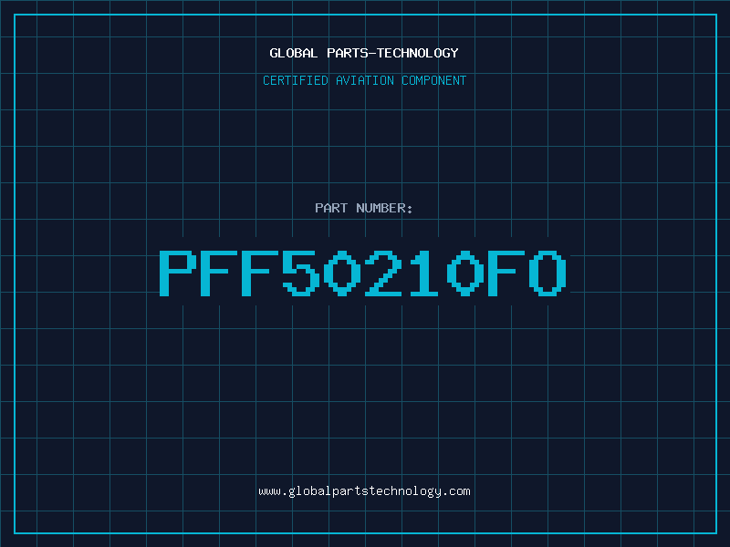 Aviation Part PFF50210FO