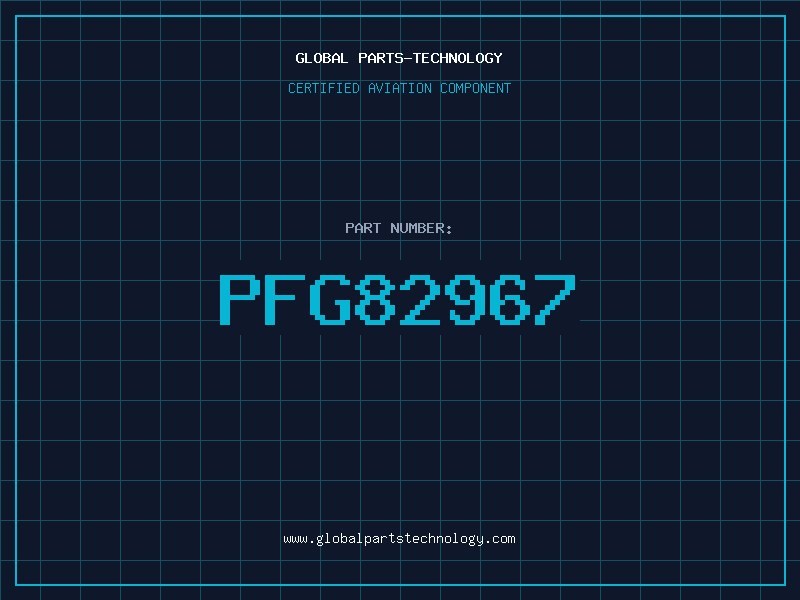 Aviation Part PFG82967