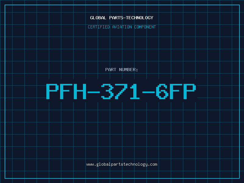 Aviation Part PFH-371-6FP