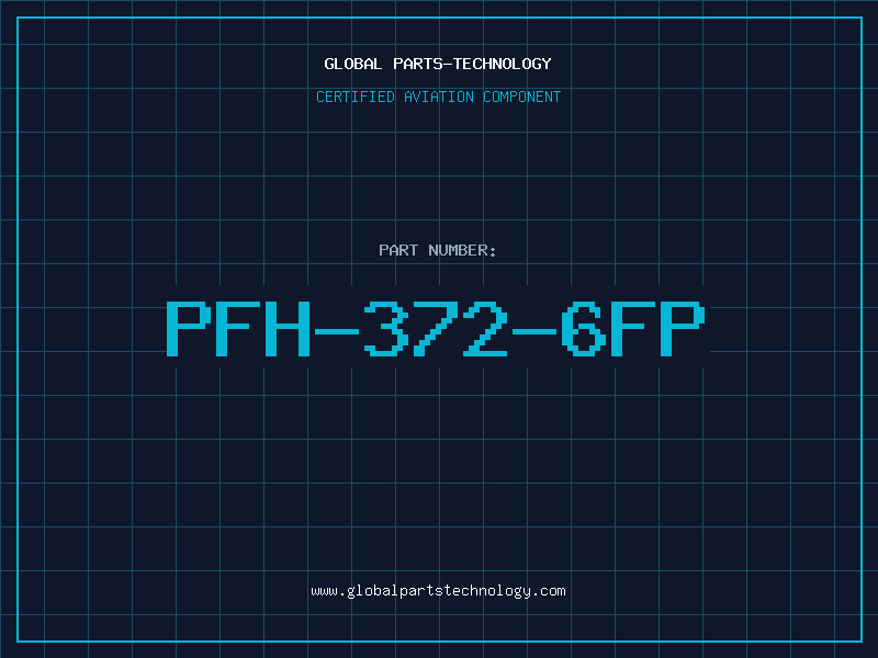 Aviation Part PFH-372-6FP