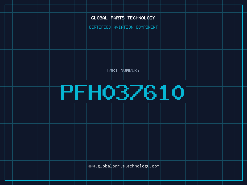 Aviation Part PFH037610