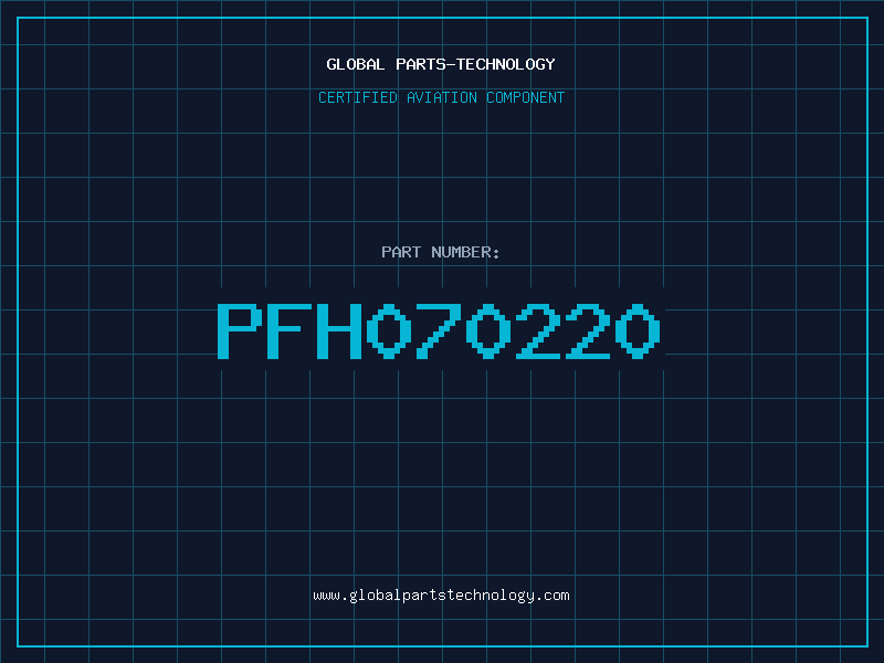 Aviation Part PFH070220