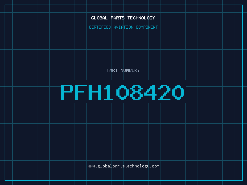 Aviation Part PFH108420