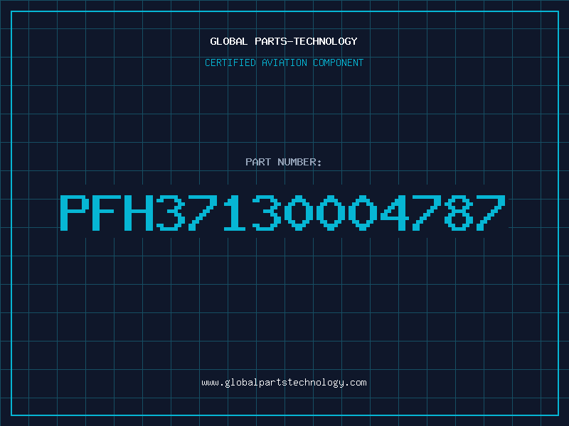 Aviation Part PFH37130004787