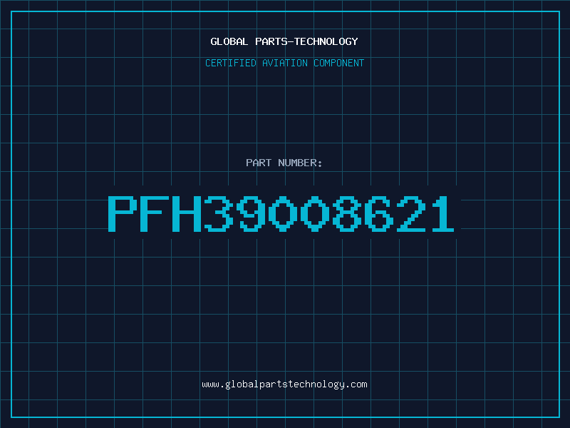 Aviation Part PFH39008621