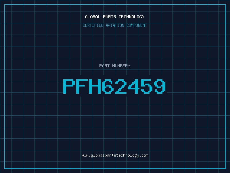 Aviation Part PFH62459