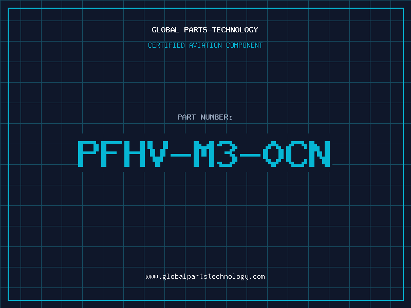 Aviation Part PFHV-M3-0CN