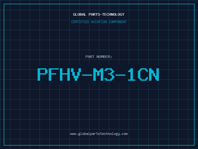 Aviation Part PFHV-M3-1CN