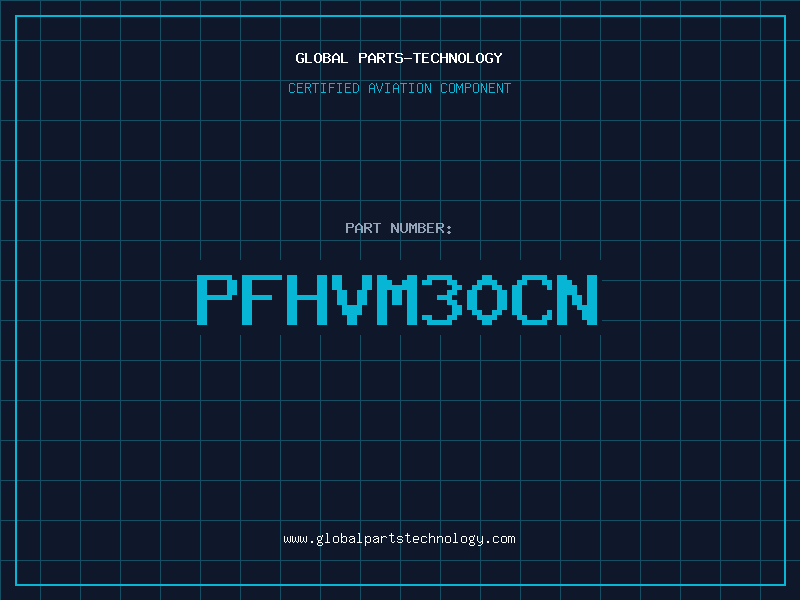 Aviation Part PFHVM30CN