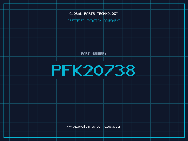 Aviation Part PFK20738