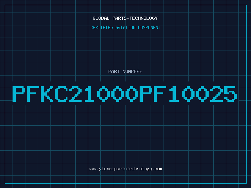 Aviation Part PFKC21000PF10025