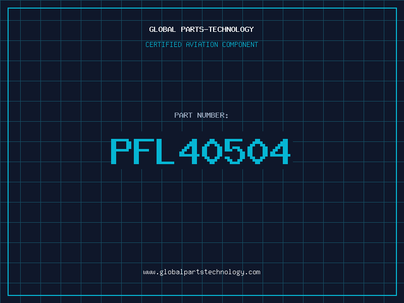 Aviation Part PFL40504