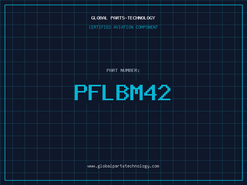 Aviation Part PFLBM42