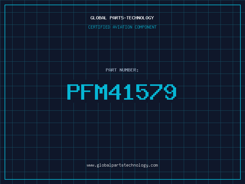 Aviation Part PFM41579