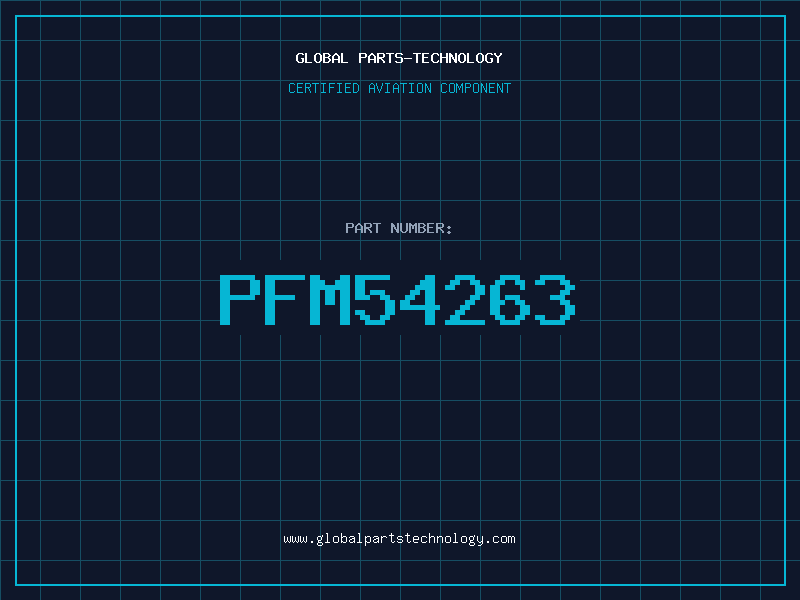 Aviation Part PFM54263