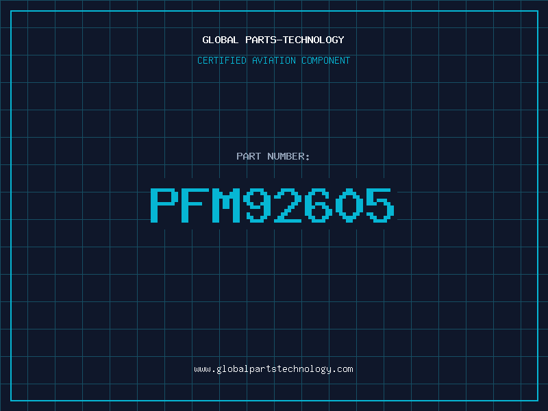 Aviation Part PFM92605